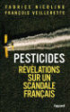 Pesticides. Révélations sur un scandale français